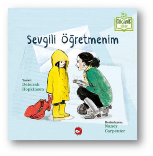 Sevgili Öğretmenim (Ciltli) - Deborah Hopkinson - Beyaz Balina Yayınla