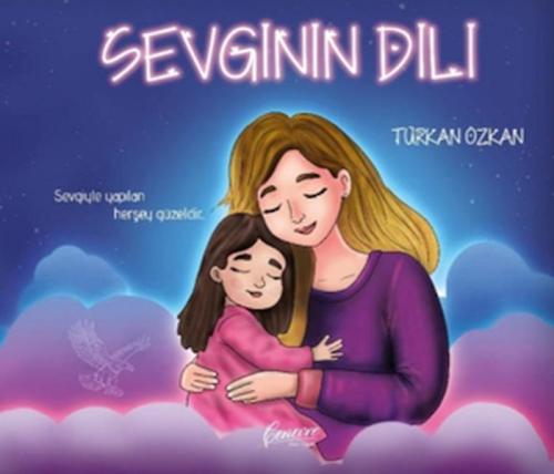 Sevginin Dili - Türkan Özkan - Cenevre Fikir Sanat