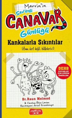 Sevimli Canavar Günlüğü - Kankalarla Sıkıntılar - Raun Melmed - Yedive