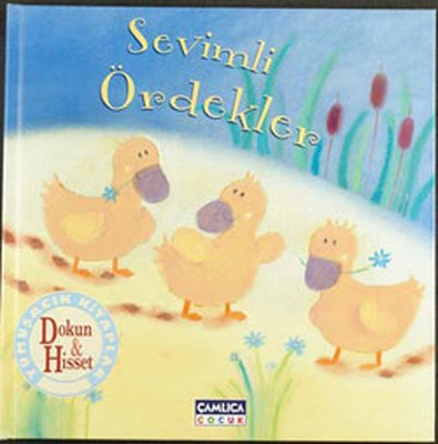 Sevimli Ördekler (Ciltli) - Kolektif - Çamlıca Çocuk Yayınları