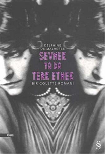 Sevmek ya da Terk Etmek - Delphine De Malherbe - Everest Yayınları