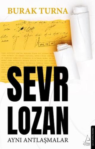 Sevr Lozan - Burak Turna - Destek Yayınları