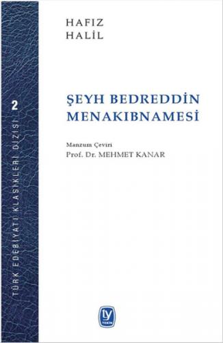 Şeyh Bedreddin Menakıbnamesi - Hafız Halil - Tekin Yayınevi