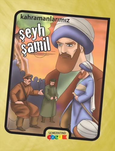 Şeyh Şamil - İbrahim Kalkan - Semerkand Yayınları