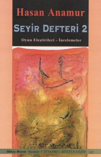 Seyir Defteri 2 - Hasan Anamur - Mitos Boyut Yayınları