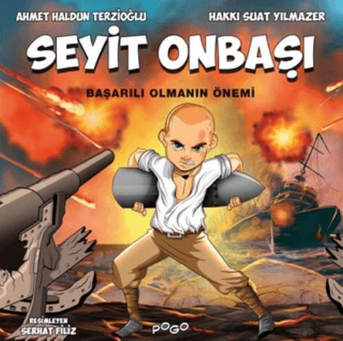 Seyit Onbaşı - Başarılı Olmanın Önemi - Ahmet Haldun Terzioğlu - Pogo 