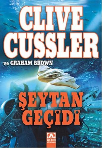 Şeytan Geçidi (Ciltli) - Clive Cussler - Altın Kitaplar