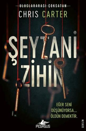 Şeytani Zihin (Robert Hunter - 6) - Chris Carter - Pegasus Yayınları