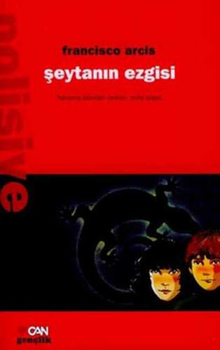 Şeytanın Ezgisi - Francisco Arcis - Can Çocuk Yayınları