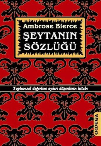 Şeytanın Sözlüğü - Ambrose Bierce - Omega