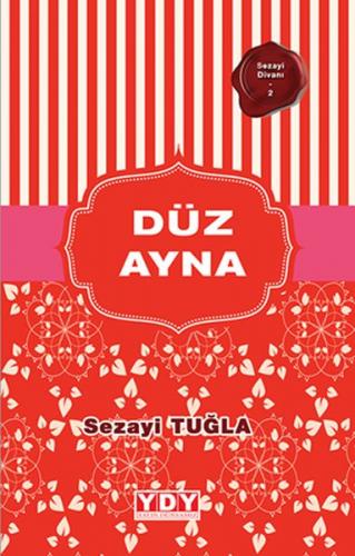 Düz Ayna - Sezayi Tuğla - YDY Yayınları