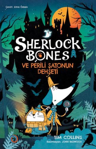 Sherlock Bones ve Perili Şatonun Dehşeti - Tim Collins - Orenda