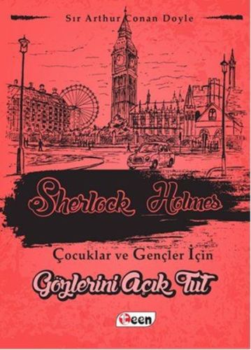 Sherlock Holmes - Gözlerini Açık Tut - Sir Arthur Conan Doyle - Teen Y