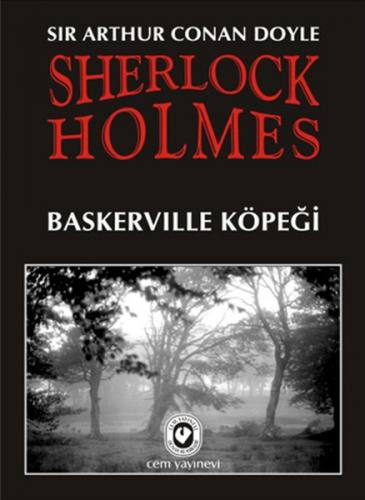 Sherlock Holmes - Baskerville Köpeği - Sir Arthur Conan Doyle - Cem Ya