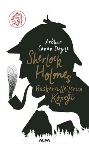 Sherlock Holmes - Baskerville'lerin Köpeği - Sir Arthur Conan Doyle - 