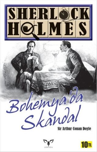 Sherlock Holmes: Bohemya'da Skandal - Sir Arthur Conan Doyle - Armada 