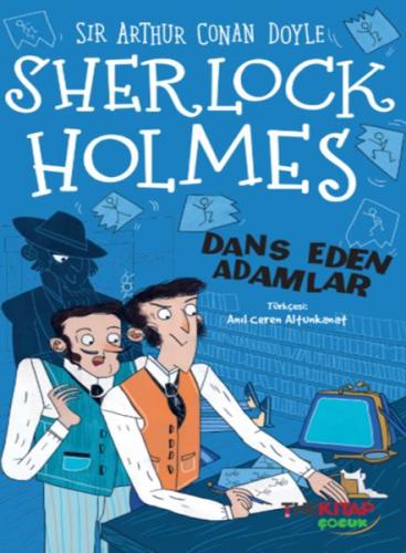 Sherlock Holmes Dans Eden Adamlar - Sir Arthur Conan Doyle - The Çocuk