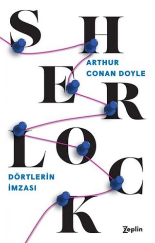 Dörtlerin İmzası - Sherlock Holmes - Sir Arthur Conan Doyle - Zeplin K