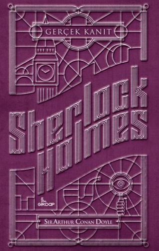 Sherlock Holmes - Gerçek Kanıt - Sir Arthur Conan Doyle - Girdap Kitap