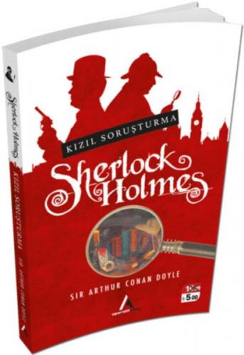 Kızıl Soruşturma - Sherlock Holmes - Sir Arthur Conan Doyle - Aperatif