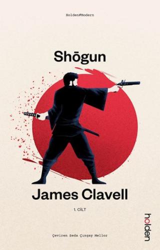 Shogun (I. Cilt) - James Clavell - Holden Kitap