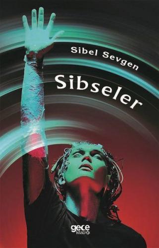 Sibseler - Sibel Sevgen - Gece Kitaplığı