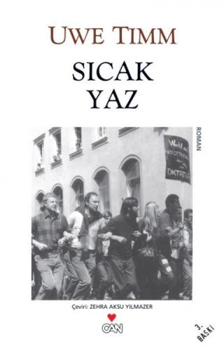 Sıcak Yaz - Uwe Timm - Can Yayınları