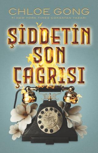 Şiddetin Son Çağrısı (Ciltli) - Chloe Gong - Martı Yayınları