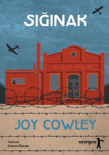 Sığınak - Joy Cowley - Uyurgezer Kitap