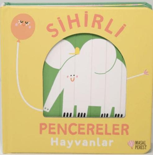 Sihirli Pencereler- Hayvanlar - Kolektif - Masalperest Yayınevi