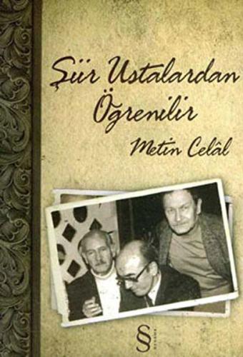 Şiir Ustalardan Öğrenilir - Metin Celal - Everest Yayınları