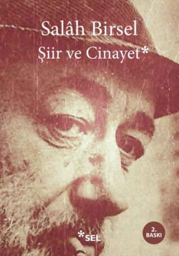 Şiir ve Cinayet - Salah Birsel - Sel Yayıncılık