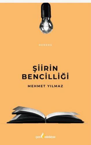 Şiirin Bencilliği - Mehmet Aktaş - Çıra Yayınları