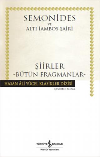 Şiirler - Bütün Fragmanlar (Ciltli) - Amorgoslu Semonides - İş Bankası