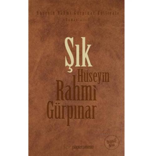 Şık - Hüseyin Rahmi Gürpınar - Papersense