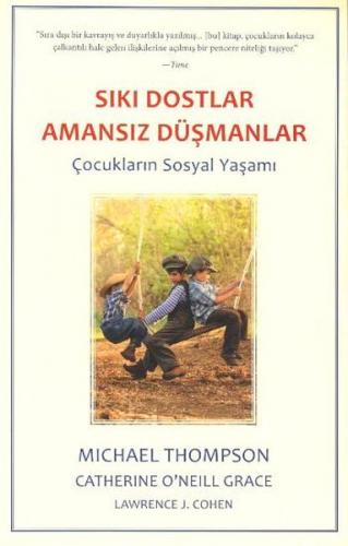 Sıkı Dostlar Amansız Düşmanlar - Michael Thompson - Görünmez Adam Yayı