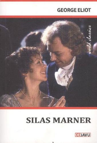 Silas Marner - George Eliot - Dejavu Publishing