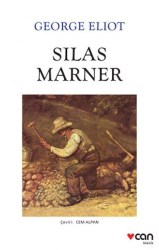 Silas Marner - George Eliot - Can Yayınları