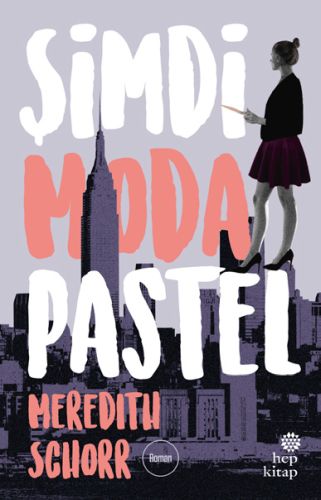 Şimdi Moda Pastel - Meredith Schorr - Hep Kitap