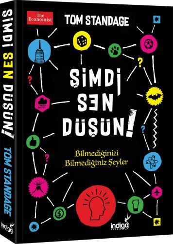 Şimdi Sen Düşün! - Tom Standage - İndigo Kitap