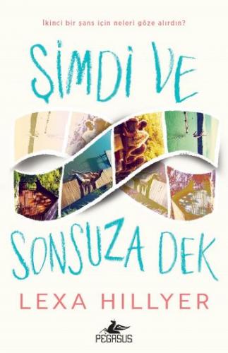 Şimdi ve Sonsuza Dek - Lexa Hillyer - Pegasus Yayınları