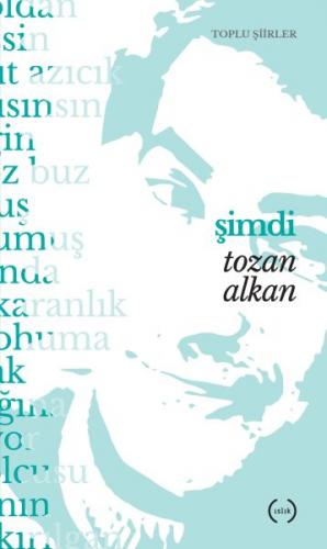 Şimdi - Tozan Alkan - Islık Yayınları