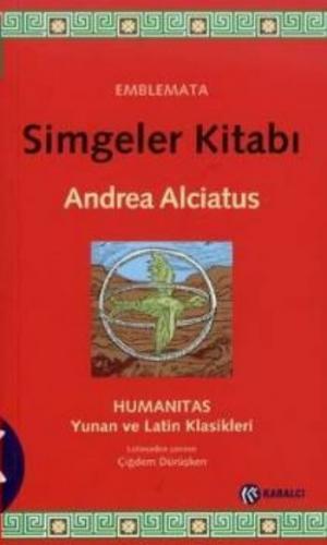 Simgeler Kitabı - Andrea Alciatus - Kabalcı Yayınevi