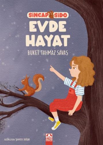 Sincap Sido Evde Hayat - Buket Tahmaz Savaş - Altın Kitaplar Yayınevi