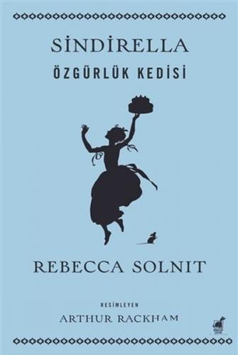 Sindirella - Rebecca Solnit - Dinozor Çocuk