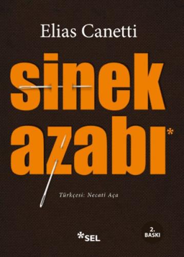 Sinek Azabı - Elias Canetti - Sel Yayıncılık