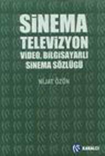 Sinema, Televizyon, Video, Bilgisayarlı Sinema Sözlüğü (Ciltli) - Nija