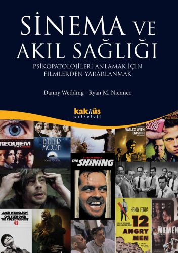 Sinema ve Akıl Sağlığı - Danny Wedding - Kaknüs Yayınları - Ders Kitap