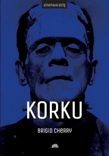 Sinemaya Giriş: Korku - Brigid Cherry - Kolektif Kitap