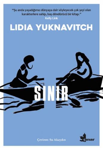 Sınır - Lidia Yuknavitch - Çınar Yayınları